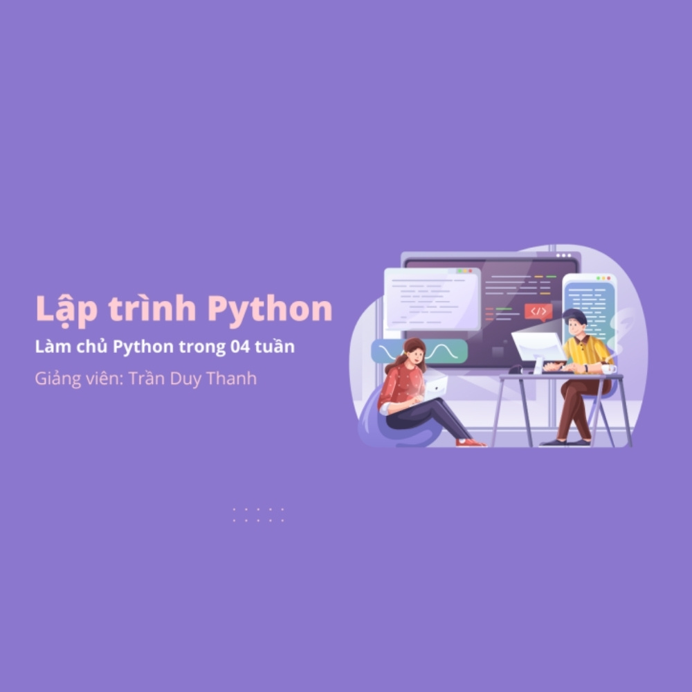 Làm Chủ Python Trong 4 Tuần (1) Lam Chu Python Trong 4 Tuan 1