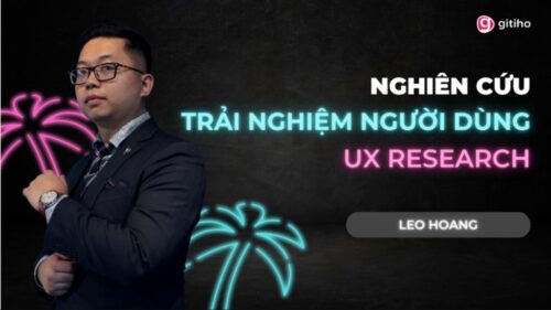 Nghiên Cứu Trải Nghiệm Người Dùng - UX Research