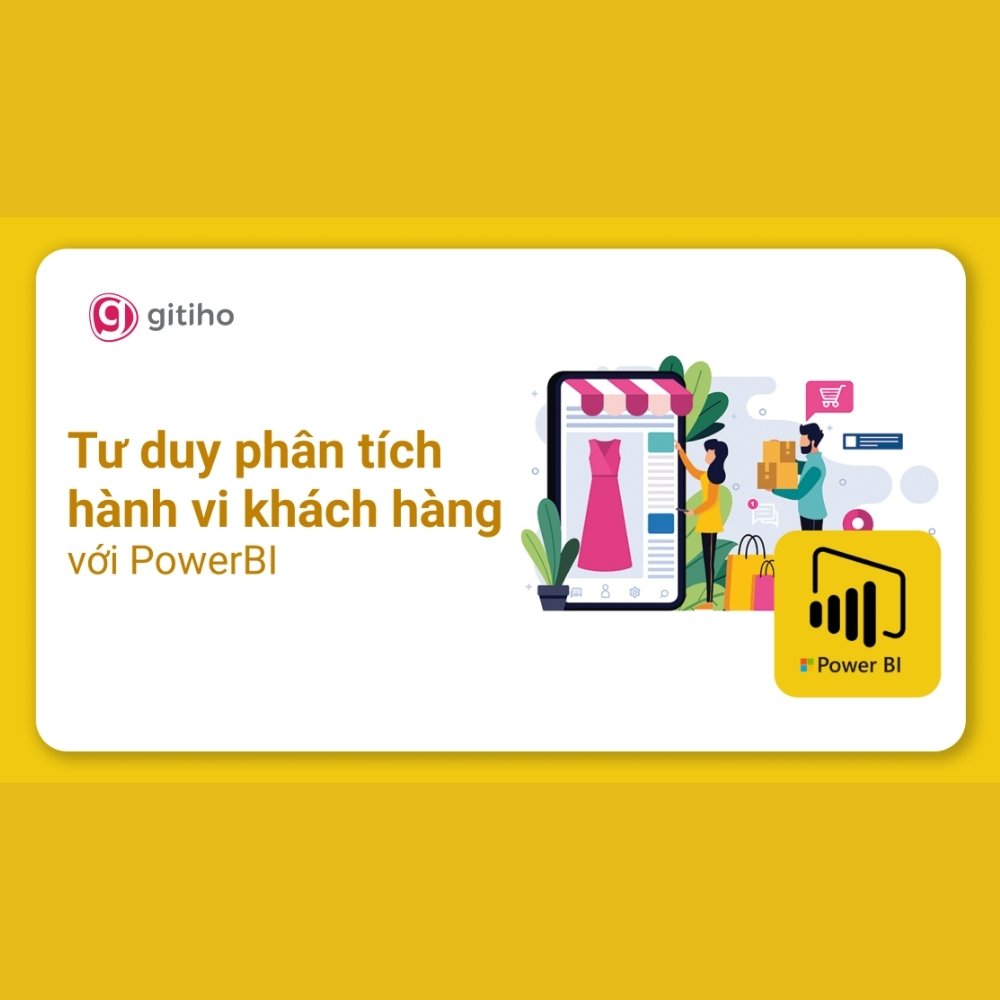Powerbi Ứng Dụng - Phân Tích Dữ Liệu Hành Vi Khách Hàng (Mô Hình Rfm) Với Powerbi Powerbi Ung Dung Phan Tich Du Lieu Hanh Vi Khach Hang Mo Hinh Rfm Voi Powerbi