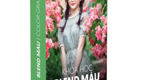 Khóa Học Blend Màu Nâng Cao Cùng Hoangphucphoto