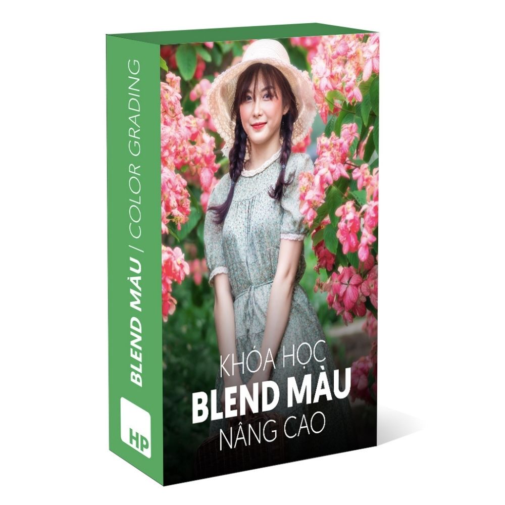 Khóa Học Blend Màu Nâng Cao Cùng Hoangphucphoto Khoa Hoc Blend Mau Nang Cao Cung Hoangphucphoto