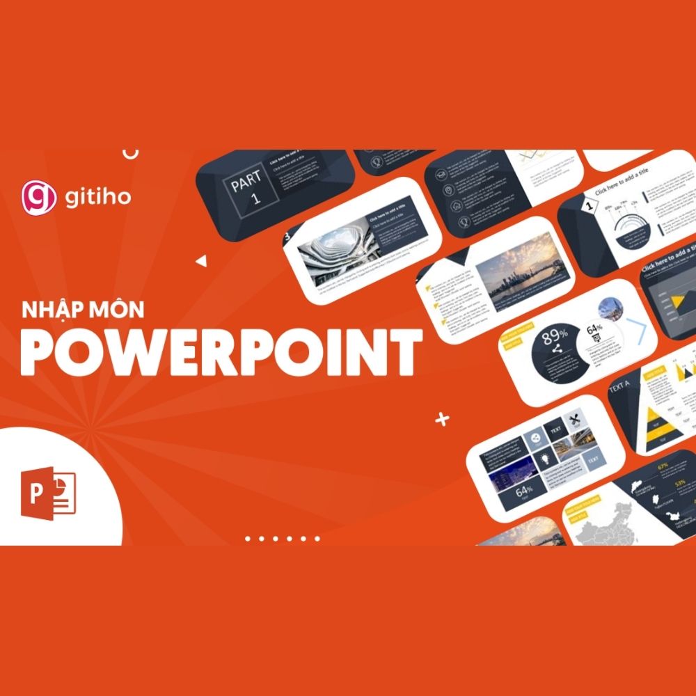Nhập Môn PowerPoint Cùng Gitiho Nhap Mon PowerPoint Cung Gitiho