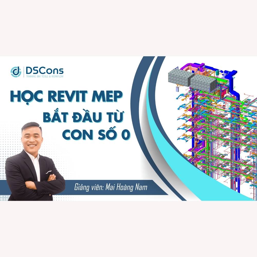 Revit MEP Thực Tế Từ Con Số 0 Revit MEP Thuc Te Tu Con So 0