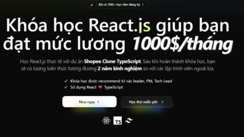 Khóa Học ReactJS Super – Shopee Clone TypeScript | Dư Thanh Được