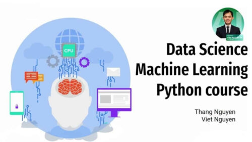Khóa Học Data Science Machine Learning Python Cùng Việt Nguyễn AI