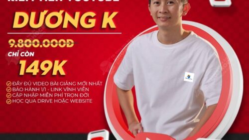 Easy Youtube - Xây Dựng Cổ Máy Kiếm Tiền Youtube | Dương K