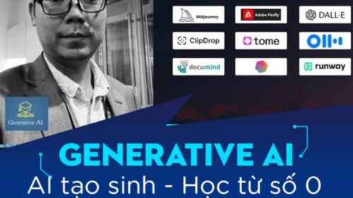 AI Tạo Sinh (Generative AI): Từ Số 0 Thành Người Hùng