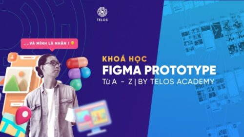 Figma Prototype Từ A-Z dành cho UIUX Designer