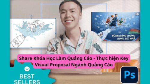 Học Làm Quảng Cáo: Thực Hiện Key Visual Proposal Ngành Quảng Cáo