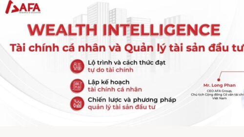 Khóa Học AFA Wealth Intelligence – Tài Chính Cá Nhân Và Quản Lý Tài Sản Đầu Tư