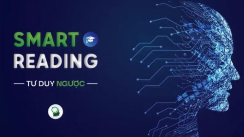 Khóa Học Smart Reading Cùng Tạ Công Tuyển