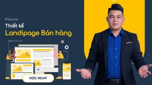Khóa Học Xây Dựng Trang Bán Hàng Chuyên Nghiệp Bằng Ladipage | Hiệu Quả Nhất Cùng Nguyễn Cảnh