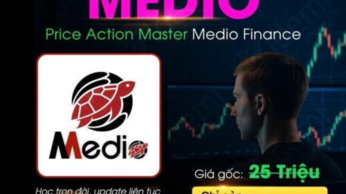 Khóa học Price Action Master – Học Trade Forex & Crypto cùng Medio
