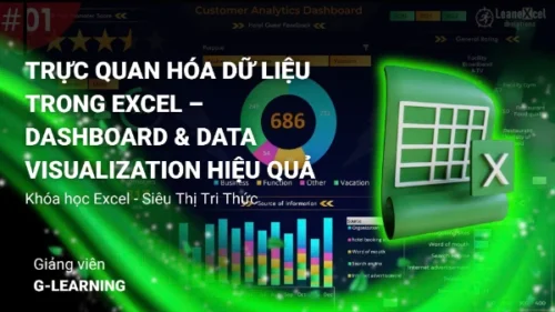 Trực Quan Hóa Dữ Liệu Trong Excel – Dashboard & Data Visualization Hiệu Quả