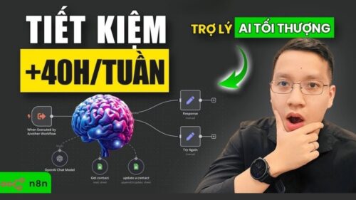 Khóa Học Tự Động Hóa Công Việc Bằng AI Agent & N8N | Vincent Do (GTV SEO)
