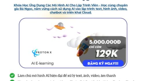 Khóa Học Ứng Dụng Các Mô Hình AI Cho Lập Trình Viên - Ai For Developers Cùng Protonx