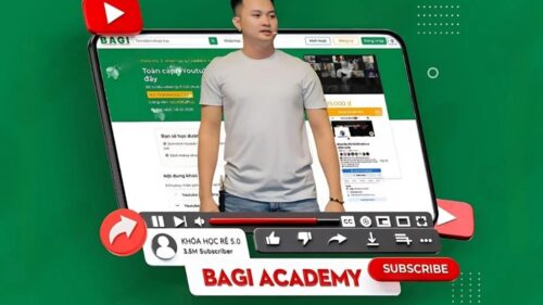 Toàn Cảnh Youtube – TUT – TRICK Có Hết Ở Đây Cùng Bagi Academy